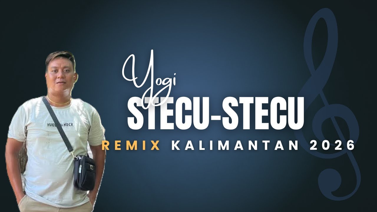 NEW VERSION 2026‼️STECU-STECU_BY. YOGI_PARTY WEDDING_TUMBANG HIRAN
