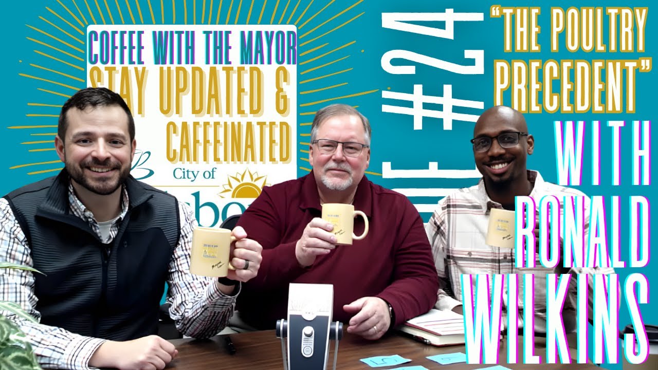 The Poultry Precedent w/ Ronald Wilkins | Coffee With The Mayor - Episode #24