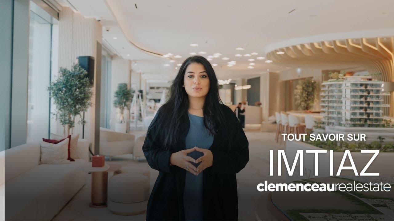 IMTIAZ Le promoteur qui change tout à Dubaï : qualité, design, rendement