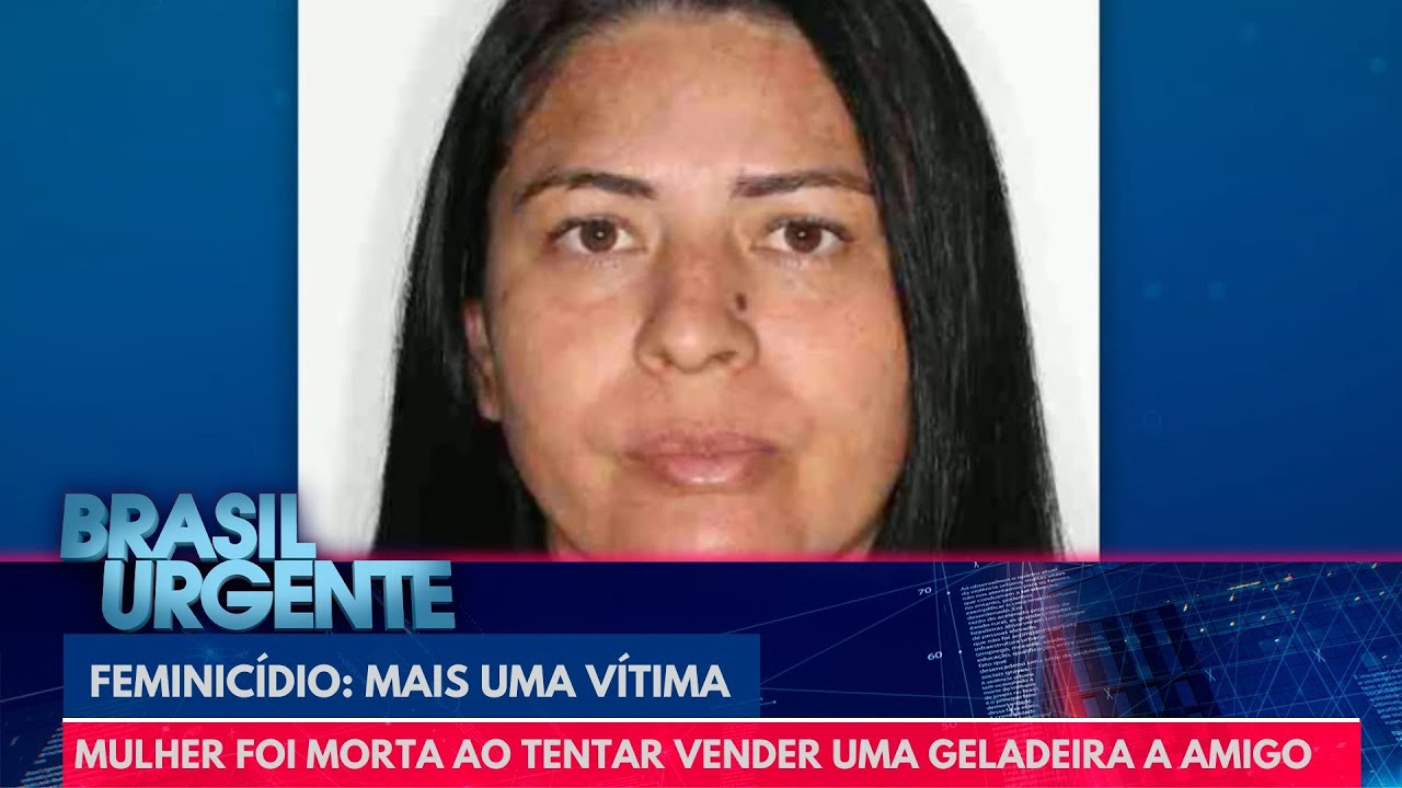 Feminic&iacute;dio: mais uma v&iacute;tima | Brasil Urgente