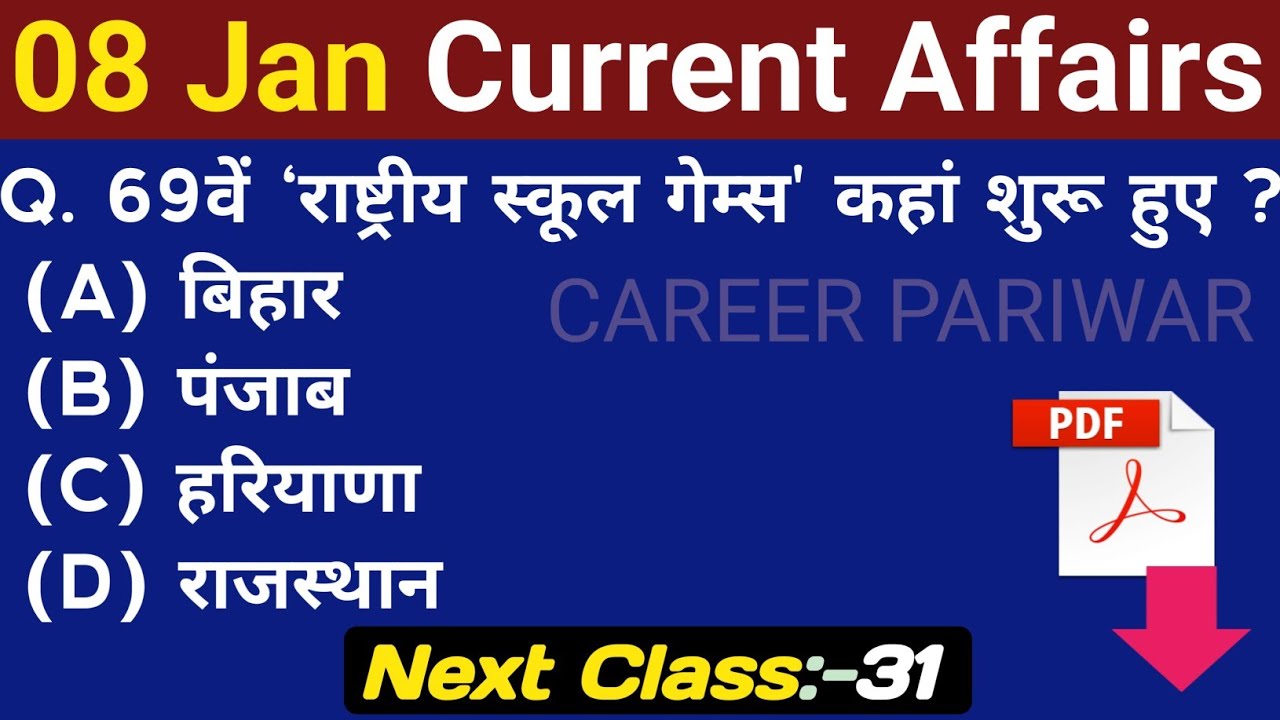 January 8, 2026 Current Affairs | Next Class:- 31 | Daily Current Affairs | Current Affairs In Hindi