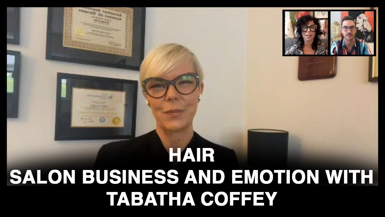 SALON BUSINESS AND EMOTION WITH TABATHA COFFEY