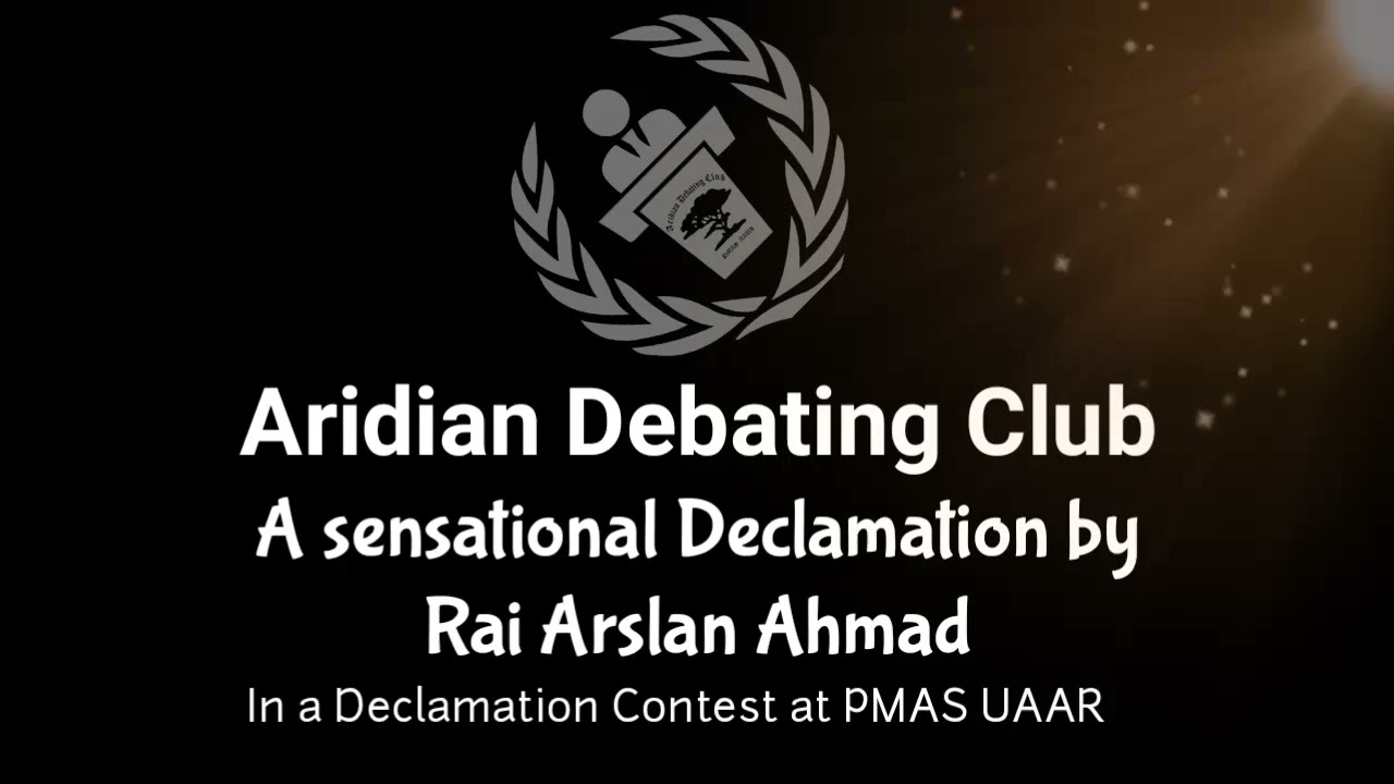A Spectacular Declamation by Rai Arslan Ahmad #ADC #PMASUAAR #Declamation