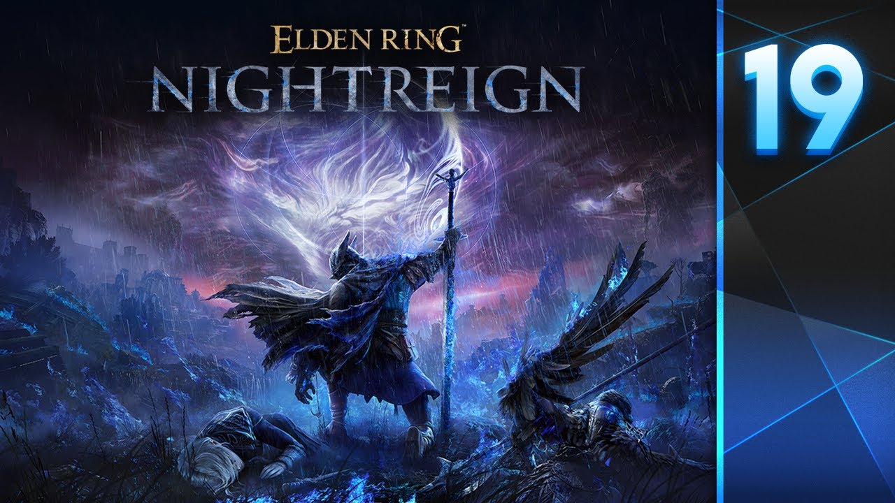 Elden Ring Nightreign: Part 19