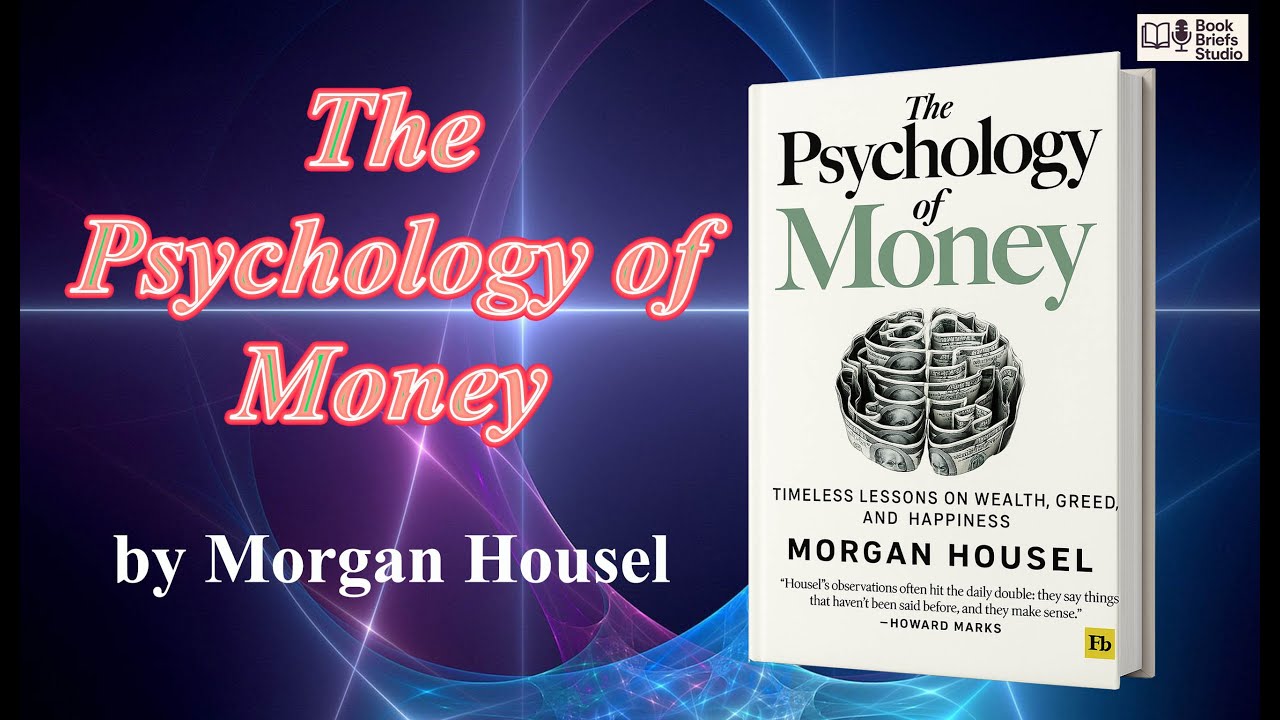 The Psychology of Money