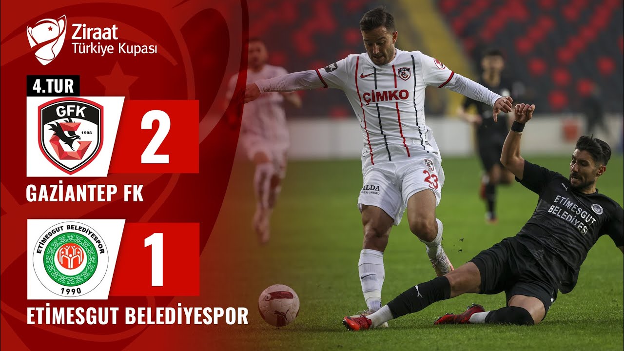Gaziantep FK 2 - 1 Etimesgut Belediyespor MAÇ ÖZETİ (Ziraat Türkiye Kupası 4. Tur Maçı) / 07.12.2023