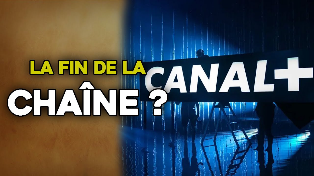 LA FIN DE CANAL+ ?? - Stream Focus