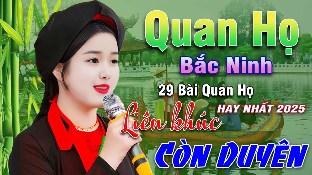Ngây Ngất Khúc Quan Họ - Kim Cúc ➤ Tuyển Chọn 29 Bài Hay Tuyệt Đỉnh 2025 Nghe 1 Lần Nhớ Cả Đời