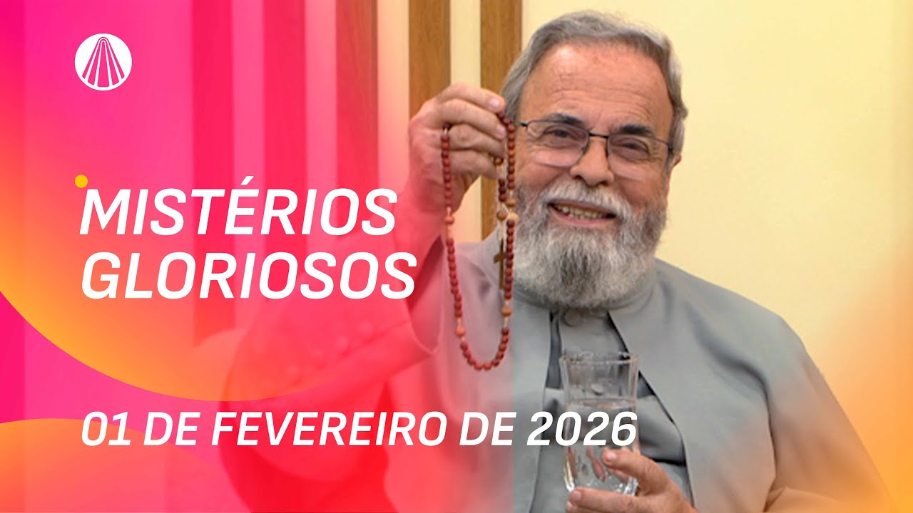 Terço de Aparecida com Pe. Antonio Maria - 01 de fevereiro 2026 [Mistérios Gloriosos]