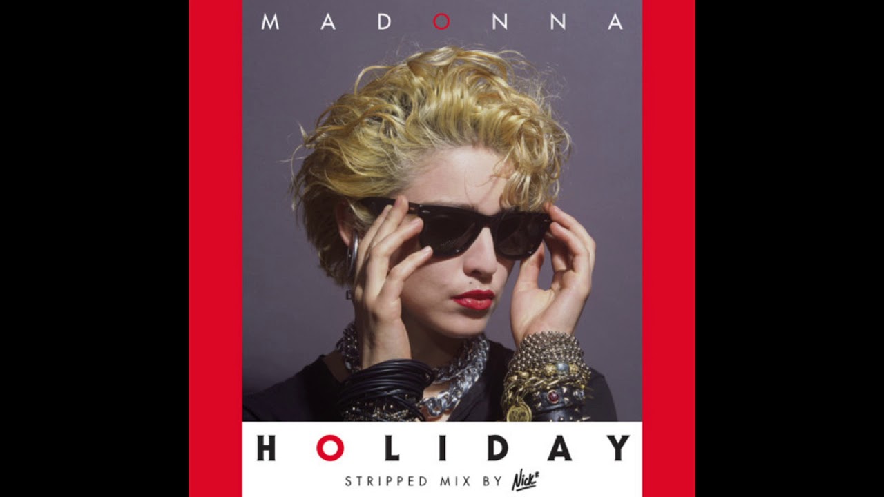 Madonna Holiday Acapella Original NO EFFECTS