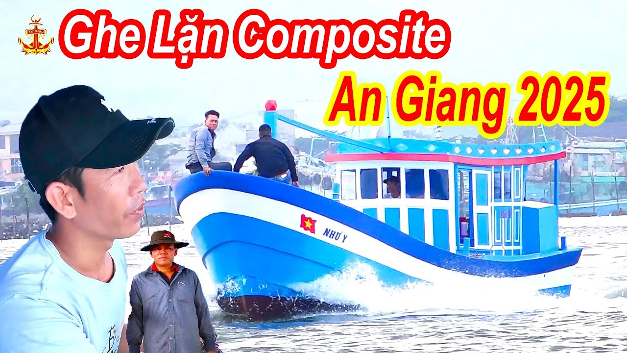 Hạ Thủy Ghe Composite Nghề Lặn Biển Cho Chủ Đến Từ An Giang 2025