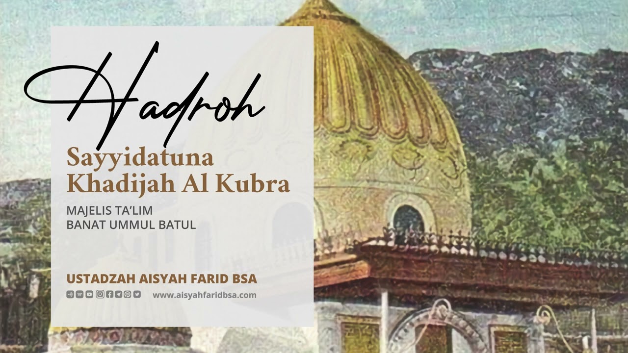 Ustadzah Aisyah Farid BSA || Full Hadroh Sayyidah Khadijah