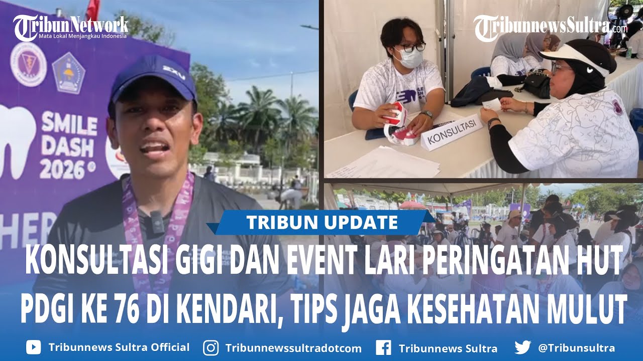 Konsultasi Gigi dan Event Lari Peringatan HUT PDGI ke 76 di Kendari, Tips Jaga Kesehatan Mulut