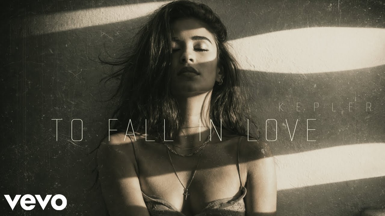 Kepler - To Fall In Love (Official Music)