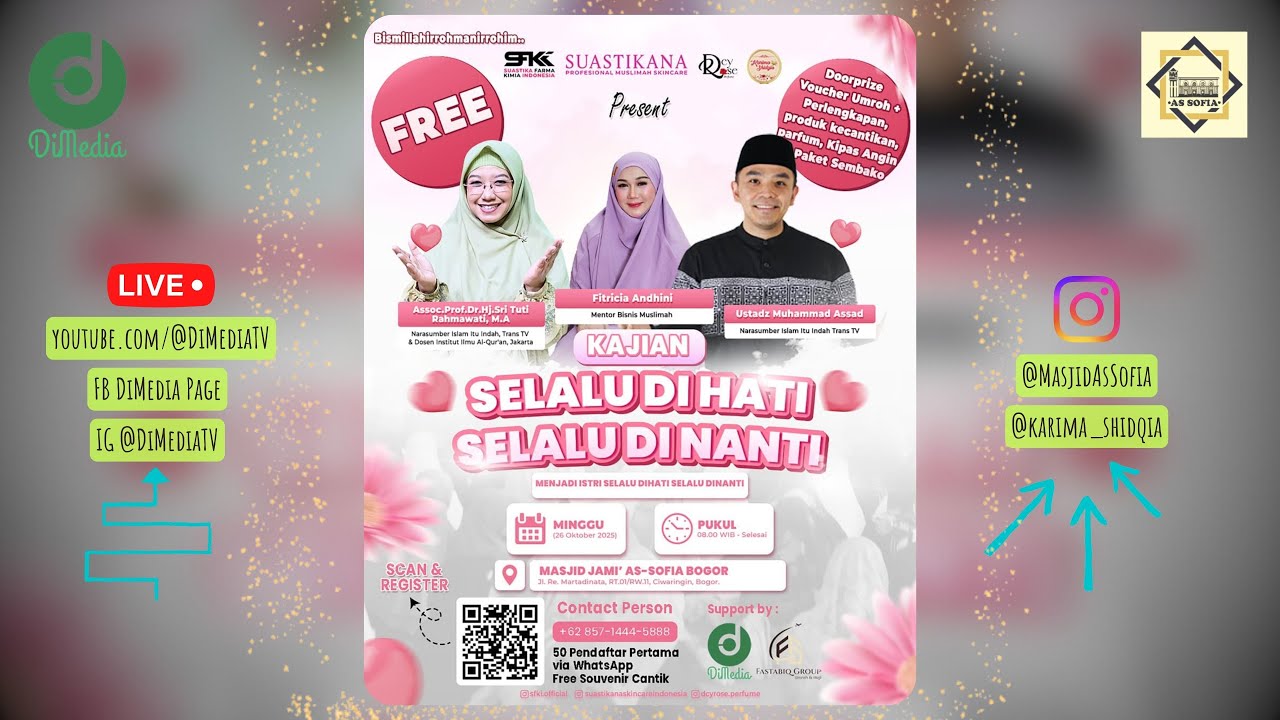 SELALU DIHATI SELALU DINANTI | Assoc. Prof. Dr. Sri Tuti Rahmawati, MA. | MT Karima, 26 Okt 2025