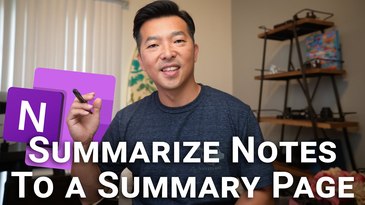 How I summarize note pages in each section to a Summary Page (OneNote)