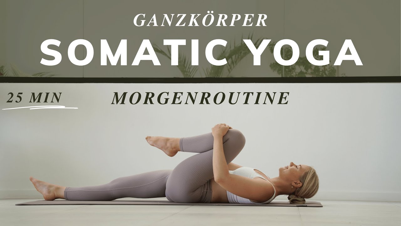 Somatische Yoga Ganzk&ouml;rper Morgenroutine | Nervensystem regulieren | energievoll in den Tag starten