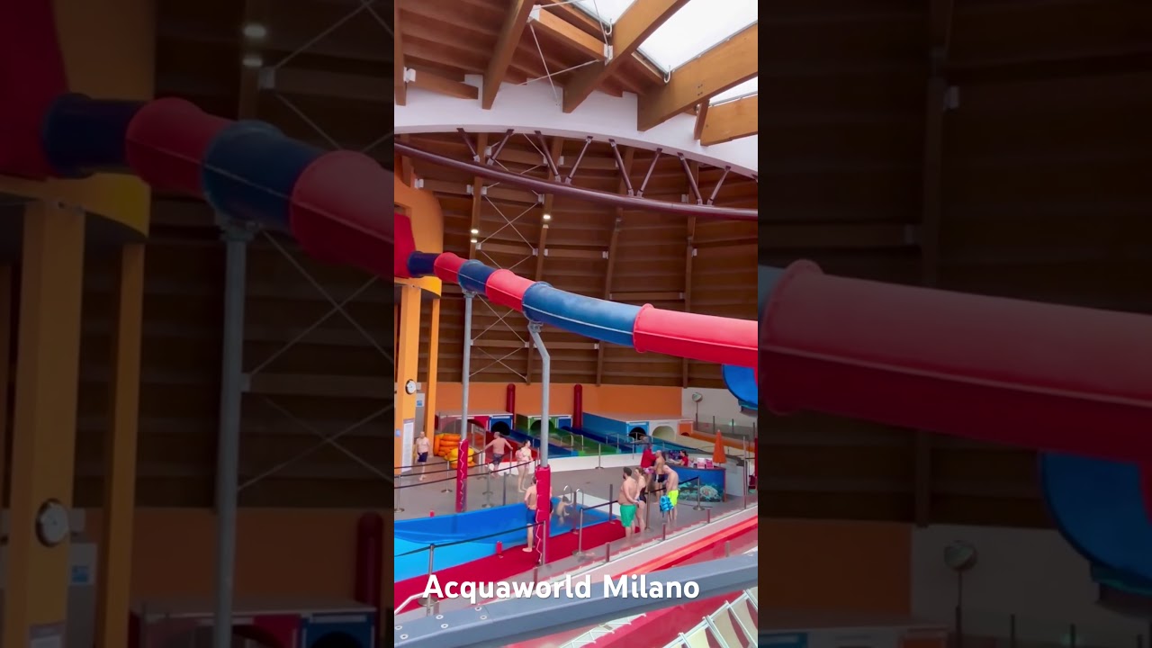 Acquaworld Milano Italia🇮🇹