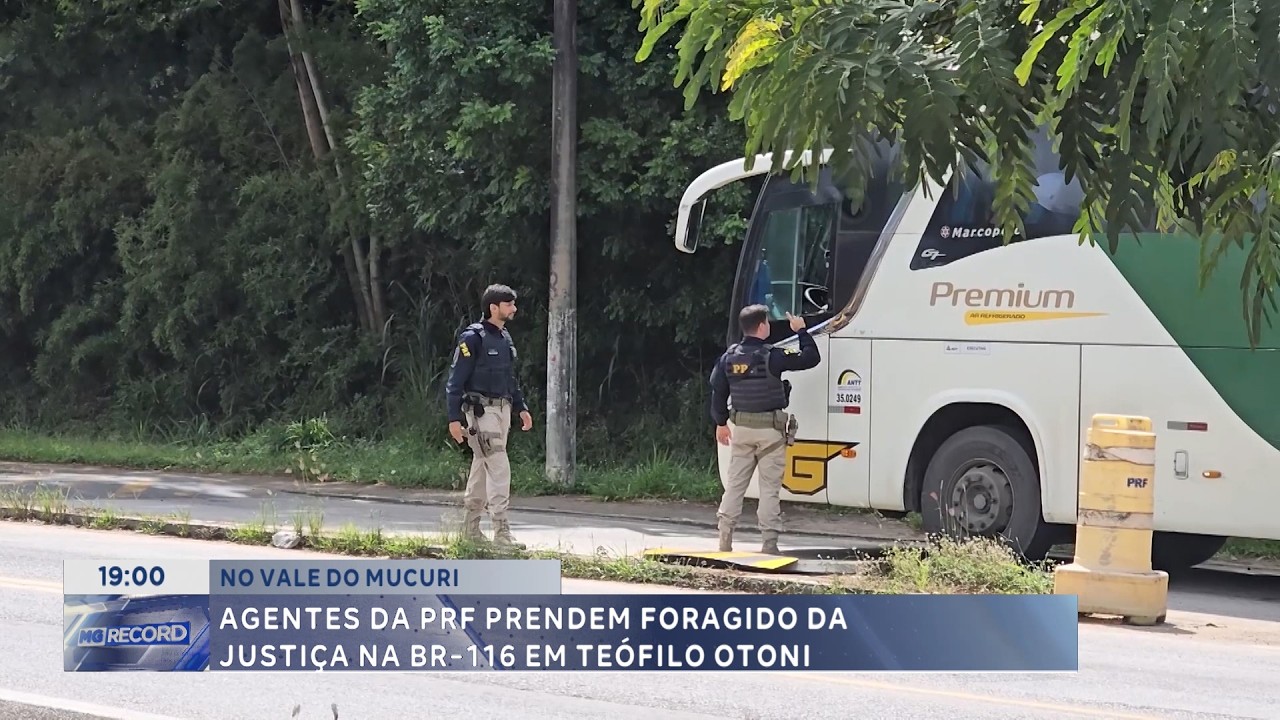 No Vale do Mucuri: Agentes da PRF prendem foragido da Justiça na BR-116, em Teófilo Otoni.