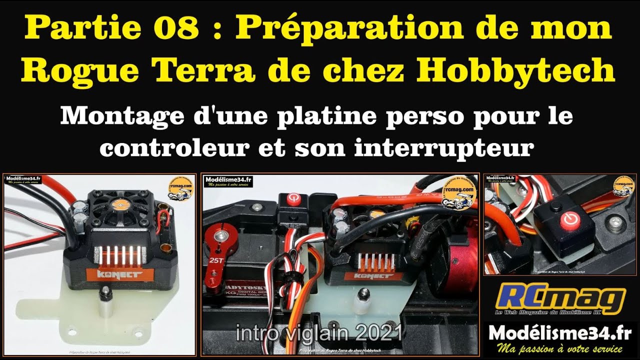 Partie 08 - Préparation du Rogue Terra à la sauce RCmag ! Montage d'une platine pour le contrôleur