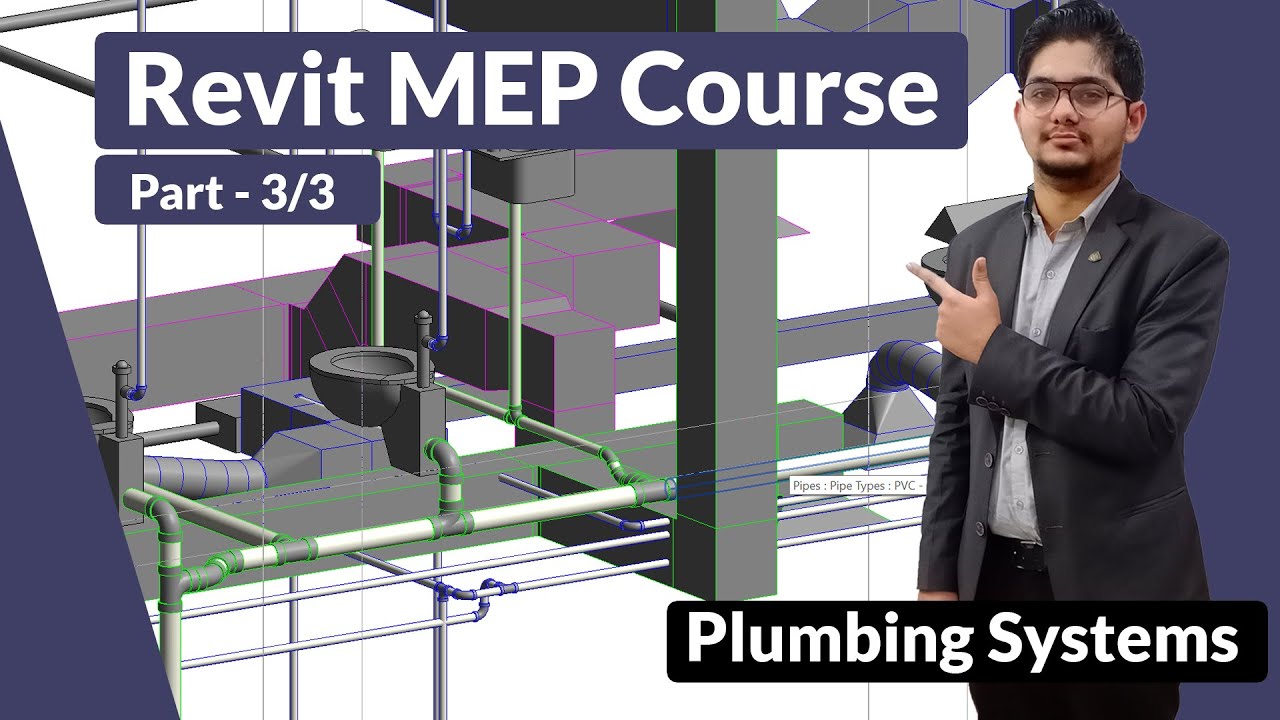 Revit MEP Complete Course | Complete Plumbing Systems Tutorial Part - 3/3