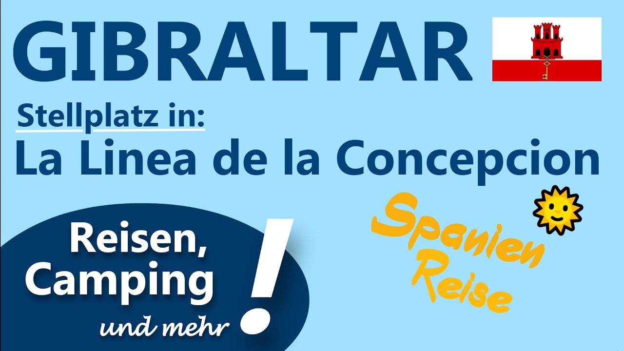 Weiter geht's nach GIBRALTAR (britisches Überseegebiet / Vereinigtes Königreich GB) | ReiseVlog #8