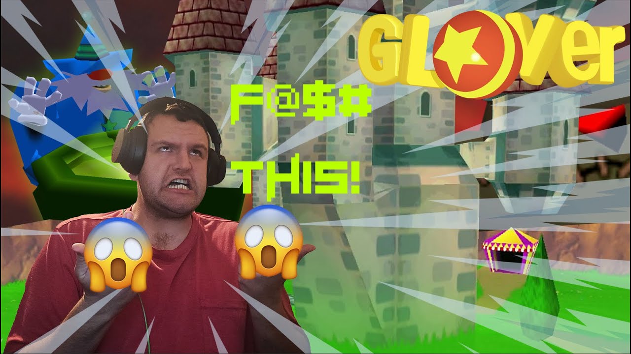 A REAL S@#T SHOW OF A GAME [Glover] Gameplay