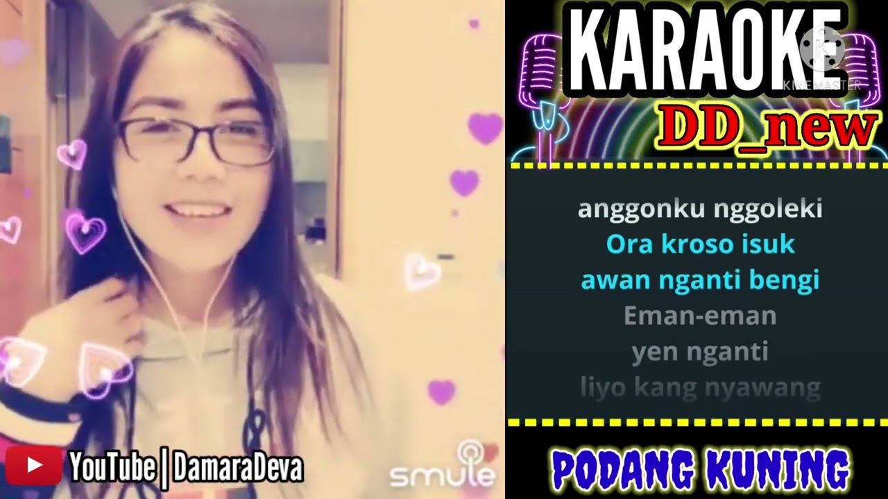 Podang Kuning karaoke with Damaradeva