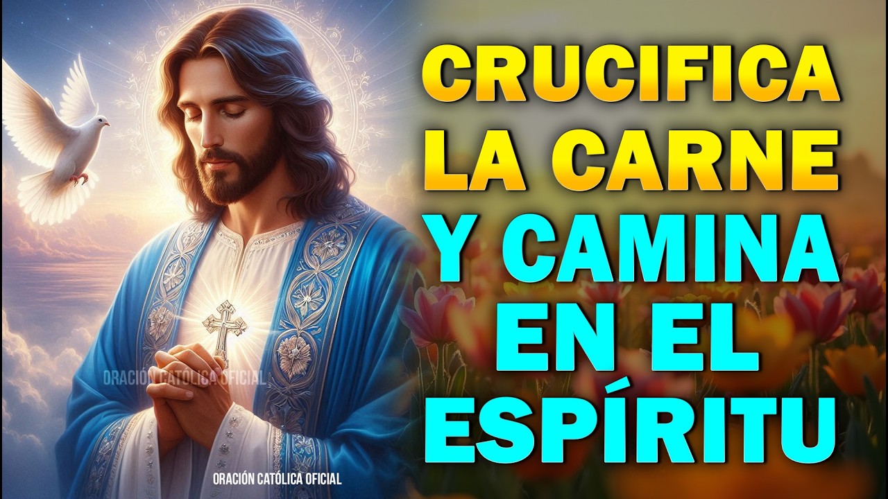 Crucifica la Carne Hoy y Camina en el Espíritu | Oración de la Mañana