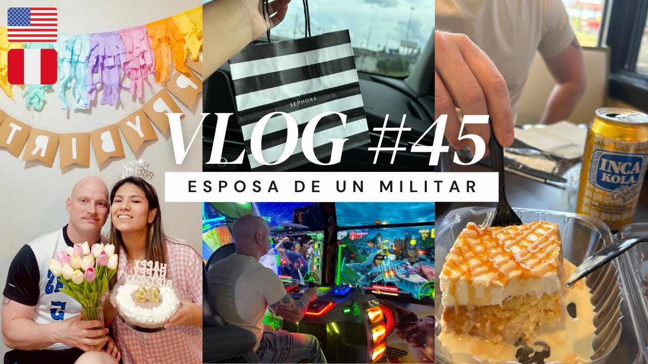 Un cumpleaños bonito con mi esposo 💕 + Peruana casada con un militar 🇺🇸🇵🇪
