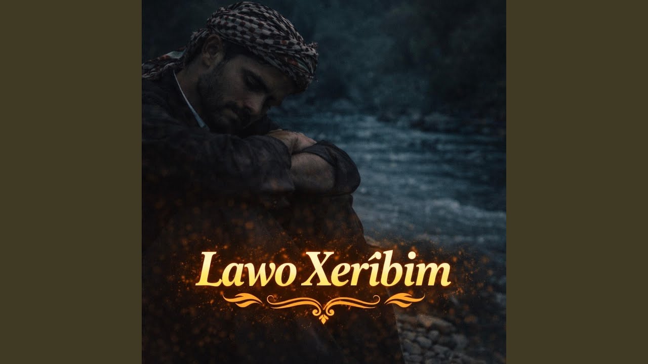 Lawo Xerîbim