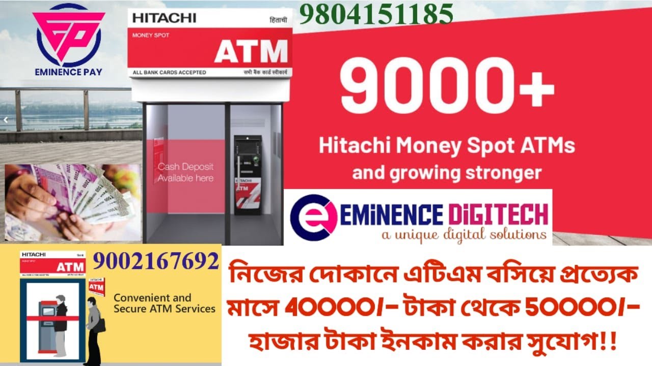 HITACHI MONEY SPOT ATM | WLA ATM FRANCHISE | HITACHI PAYMENT SERVICE | EMINENCE DIGITECH | ATM SHOP