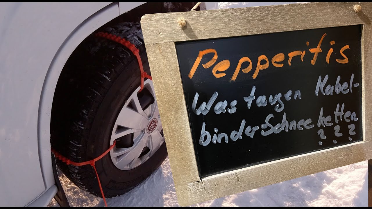Was taugen Kabelbinder-Schneeketten?  Pepperitis -Tipps