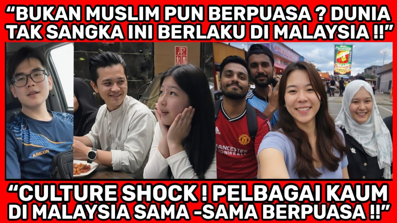 “RAMADAN SATUKAN MALAYSIA! Bukan Islam Pun Ikut Berpuasa… Dunia Terkejut Lihat Perpaduan Ini!”