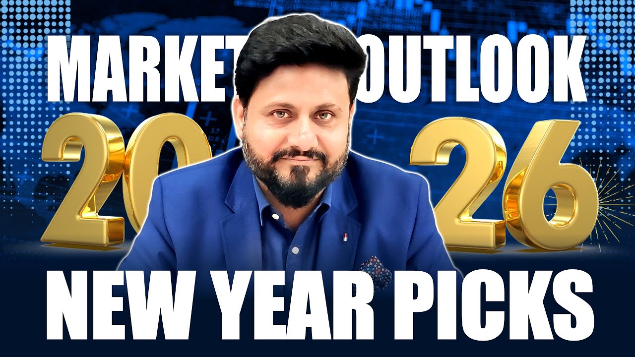 New Year Picks & Market Outlook 2026 !!