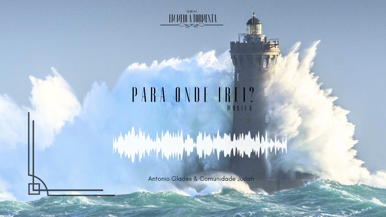 PARA ONDE IREI? - Música 🎸