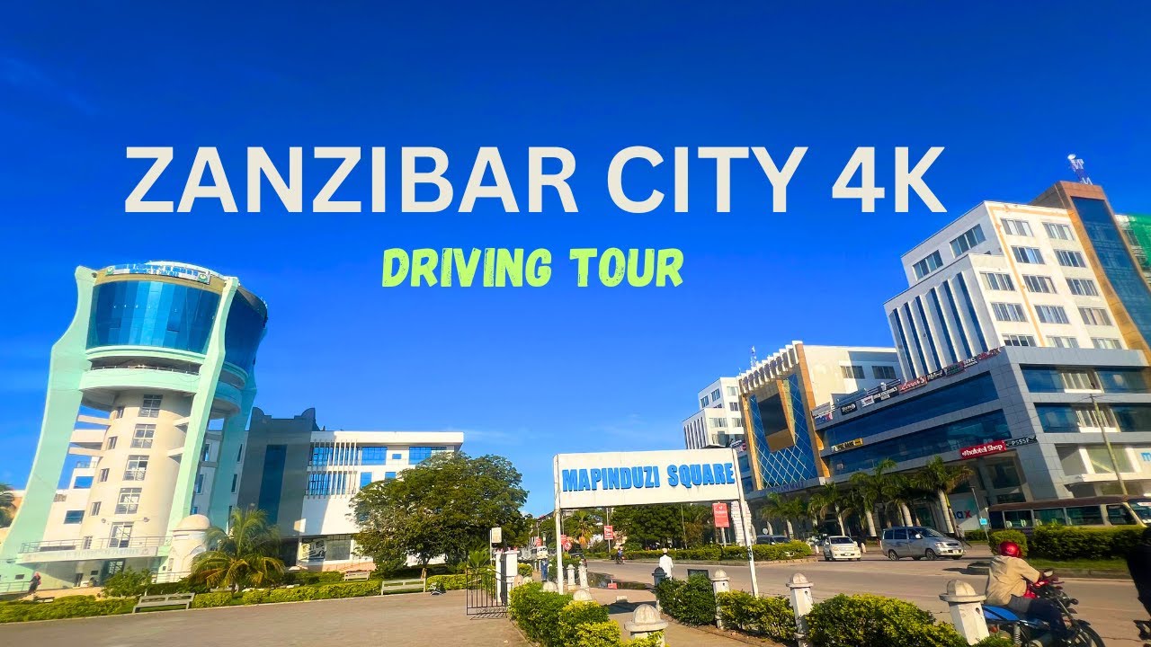 ZANZIBAR 4K HDR  - AFTERNOON DRIVE