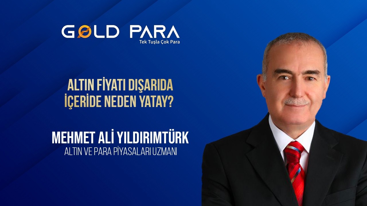 Altın Fiyatı Dışarıda Yükselirken, İçeride Neden Yatay ?