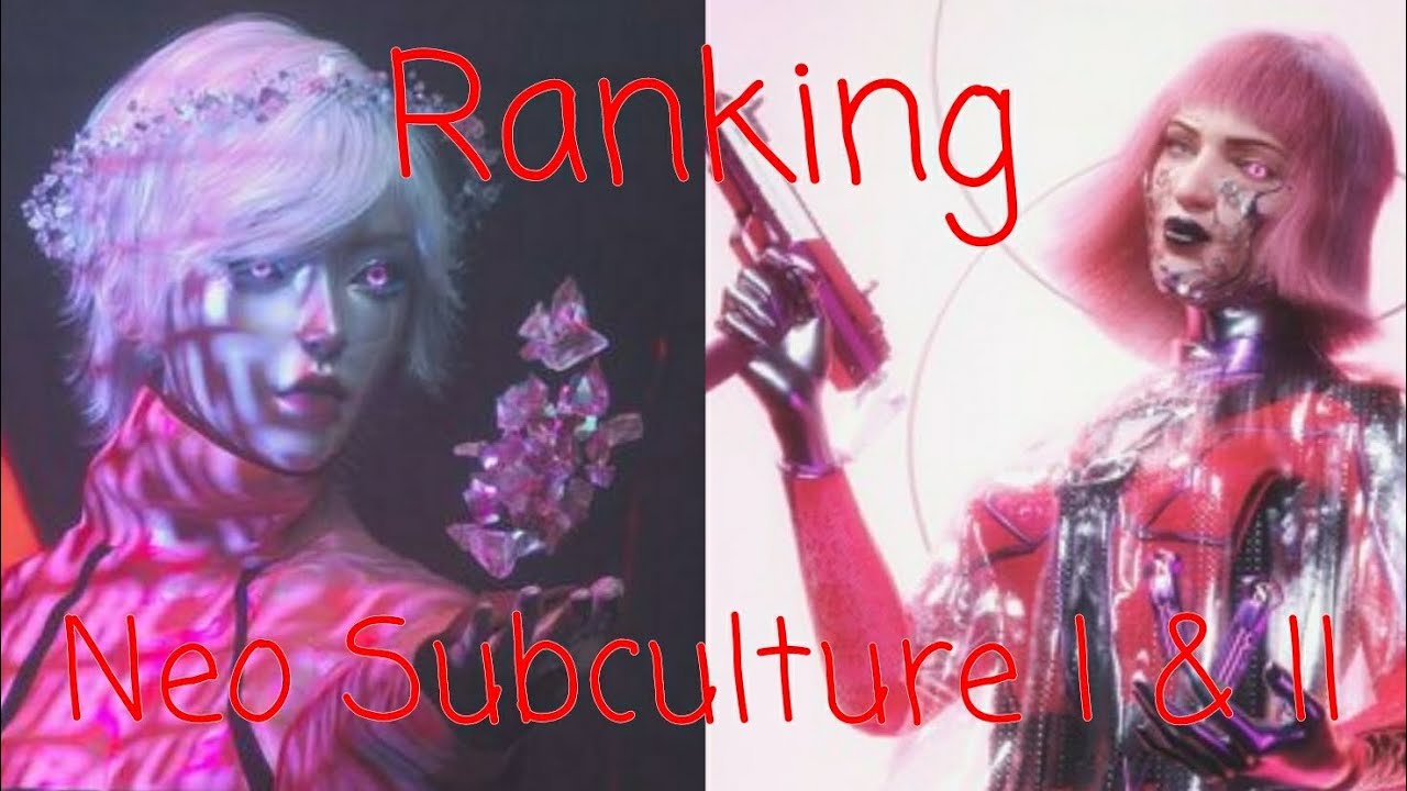 Ranking Neo Subculture I & II (Interval Audio, Teneki)