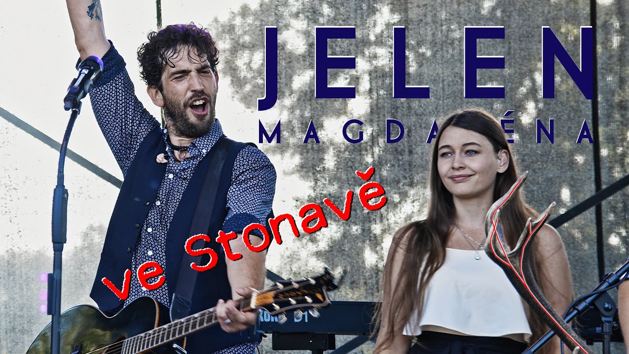 JELEN - Magdaléna (Stonava 2019)