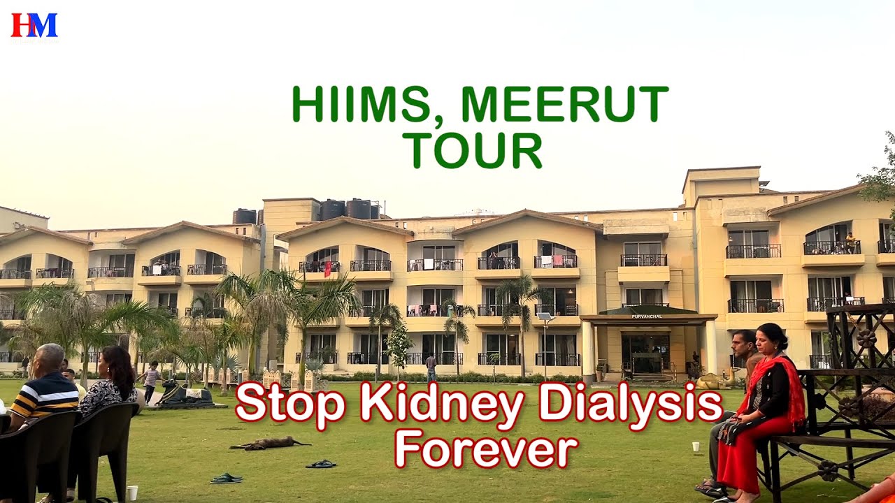 HIIMS Hospital Meerut Tour || Kidney's Best hospital || Dr BIswaroop Roy Chaudhary Acharya Manish ji