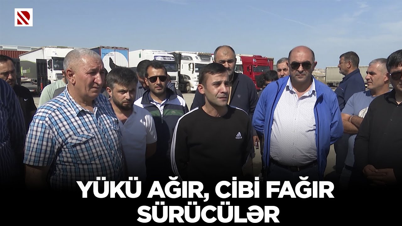 Yükü ağır, cibi fağır sürücülər