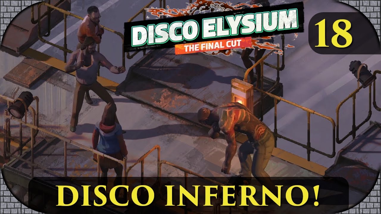 Disco Inferno! -🕵️‍♂️Disco Elysium #18 (Let's Roleplay,Deutsch)