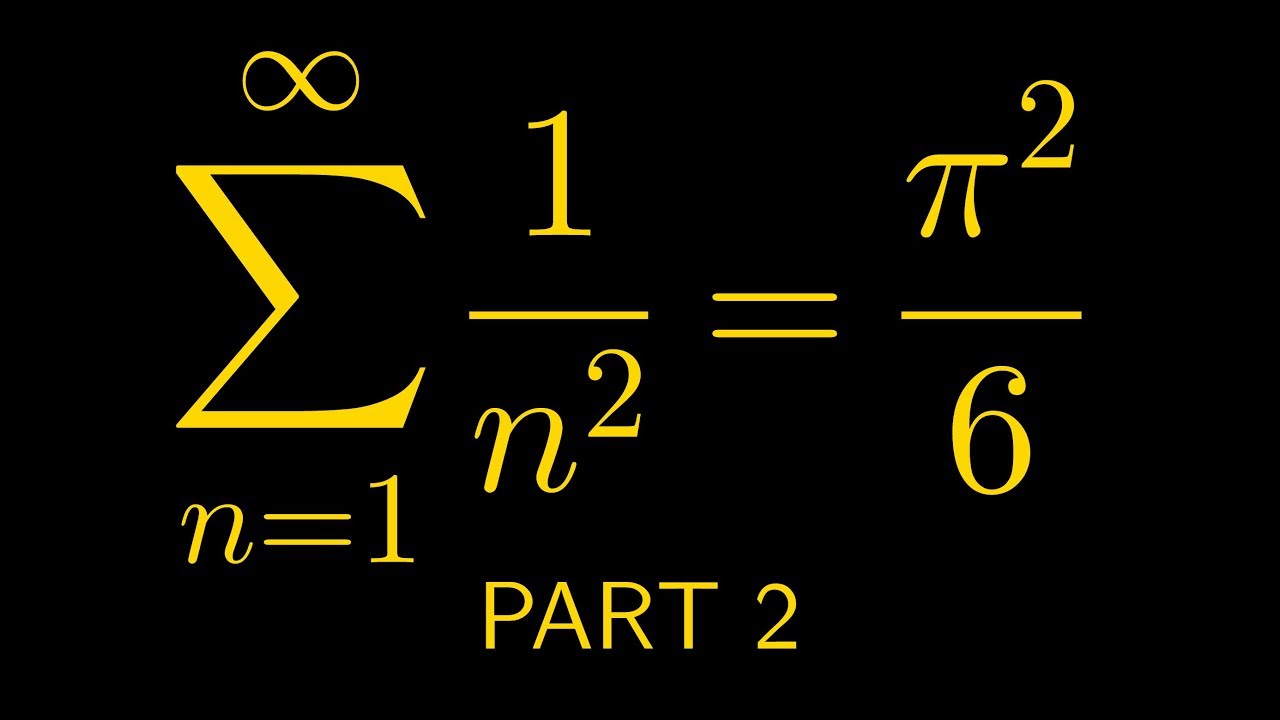 Contour Integration #13: Sum of 1/n^2 (The Basel Problem, Part 2/2)