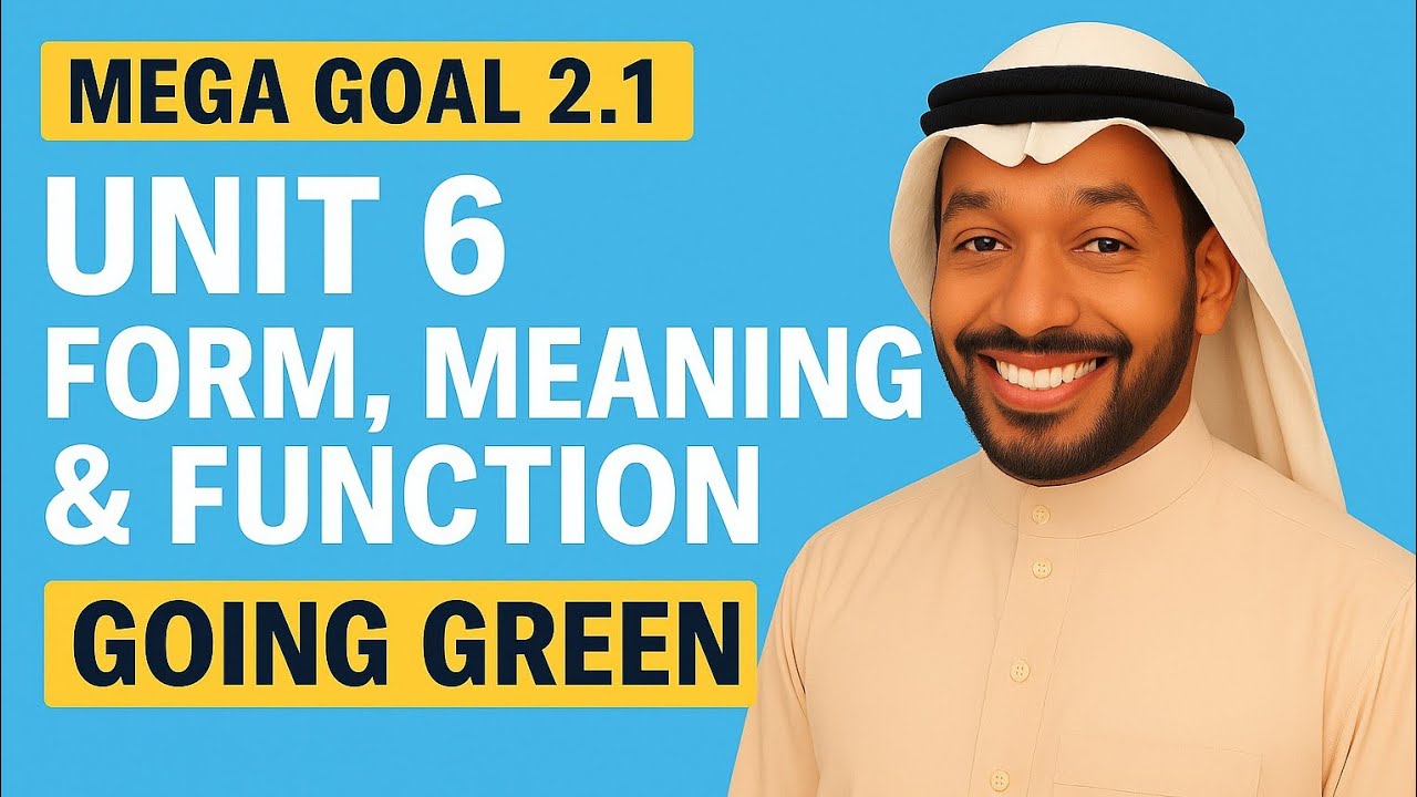 Unit 6 Grammar – Mega Goal 2.1 | Present Simple • Progressive • Conditional Sentences • I'd Rather