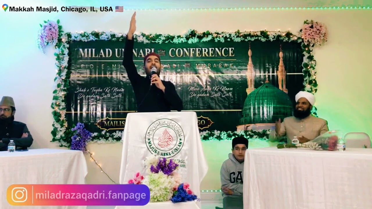 Tere Sadqay Mein Aaqa | Hasbi Rabbi Jallallah | Milad Raza Qadri | LIVE at Makkah Masjid, Chicago