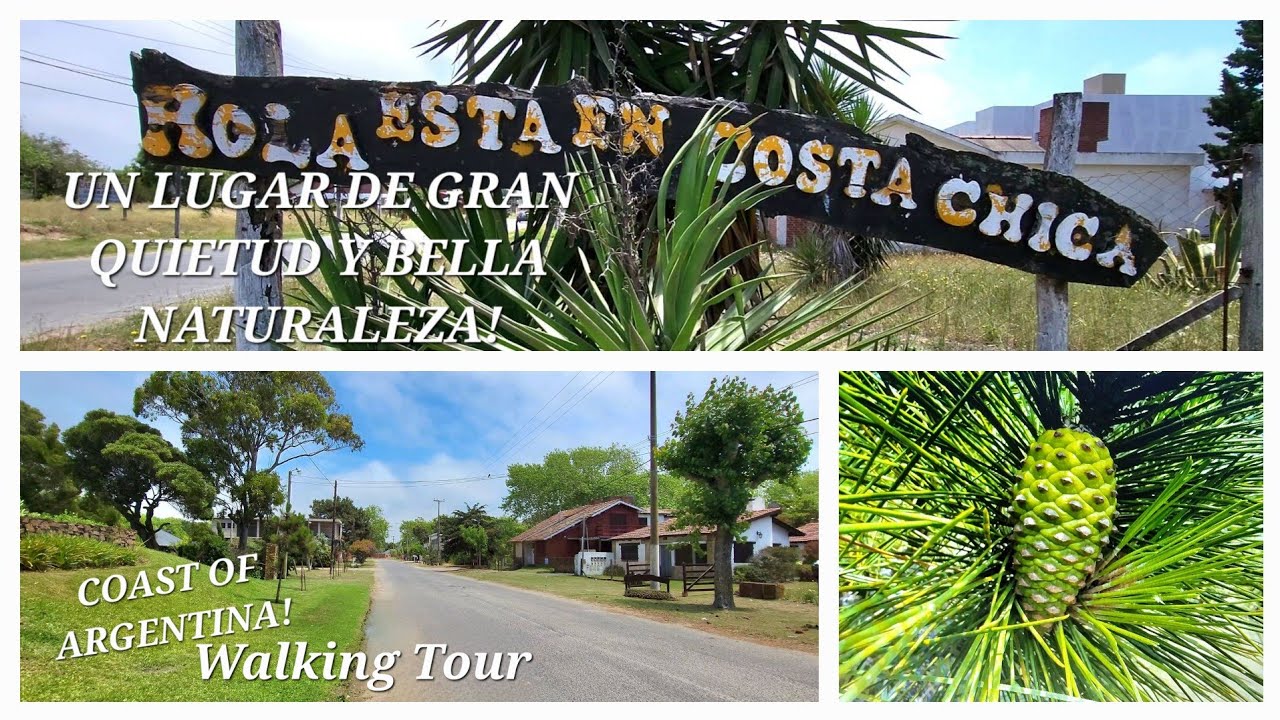 {Walking Tour} Costa Chica! Un Hermoso Pueblito Que Avanza! Partido De La Costa, Buenos Aires.