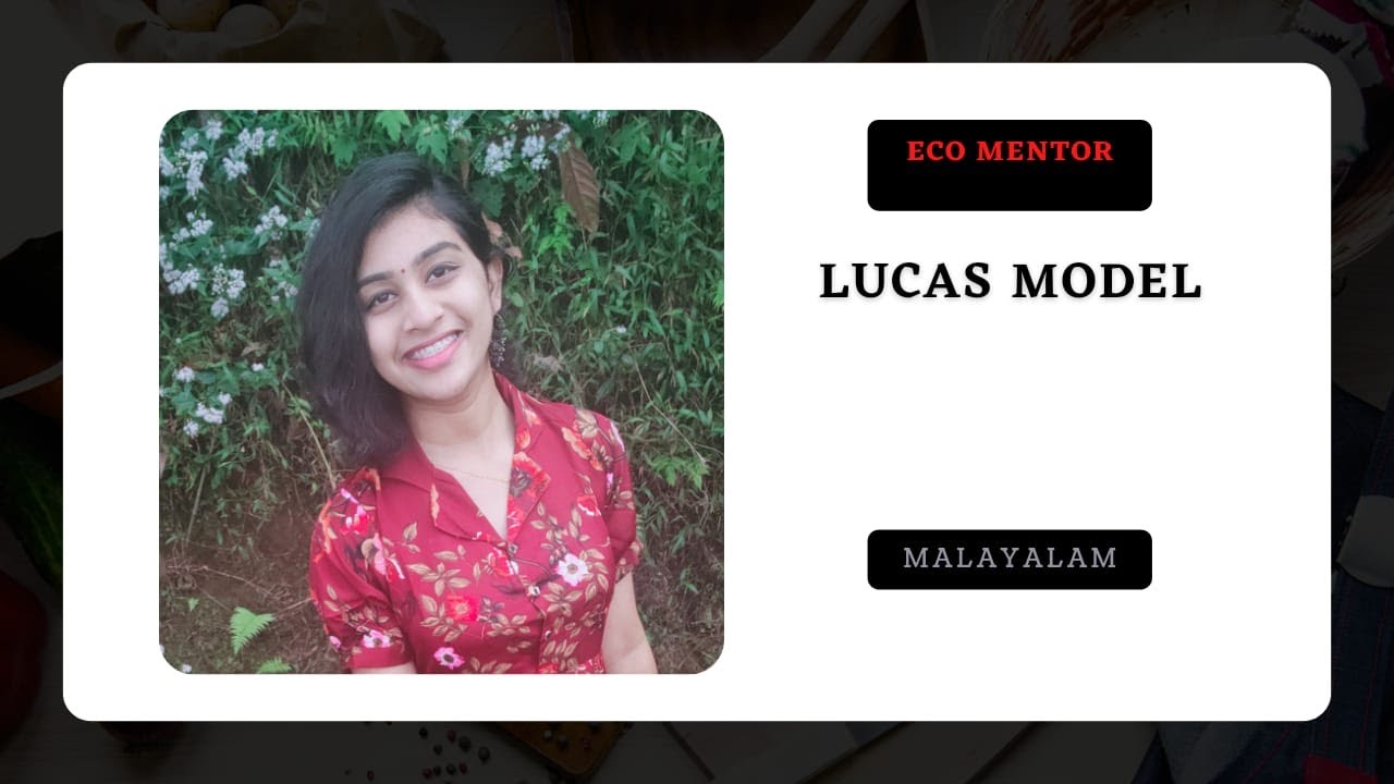 LUCAS MODEL /ENDOGENOUS GROWTH THEORY/ IN MALAYALAM