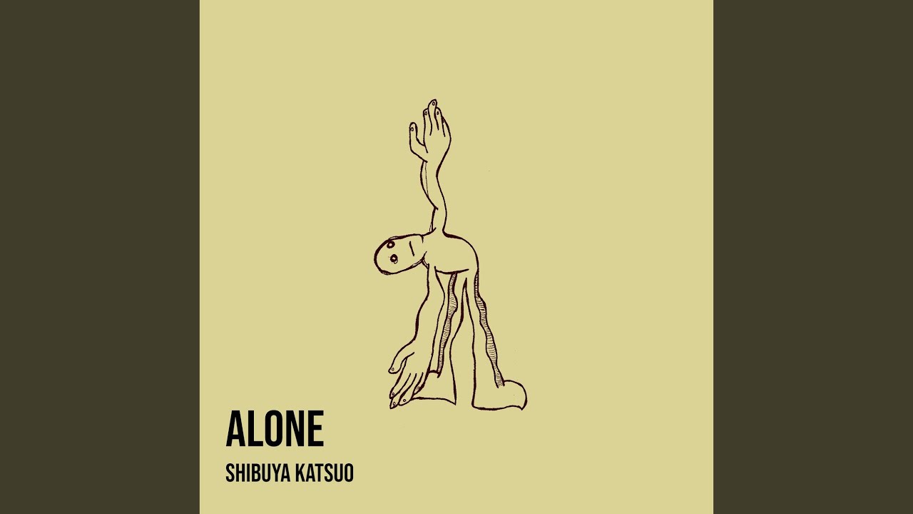 Alone