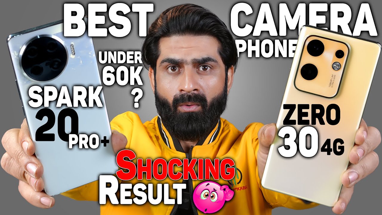 Best Camera Phone Under 60K | Spark 20 Pro+ Vs Zero 30 4G Camera Test | Shocking Results 😲